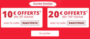  Bon Plan : Rakuten offre 10€ ou 20€ remise en fonction de votre commande | Bhmag