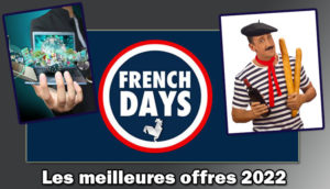  French Days : notre récap des meilleures offres 2022 (maj3)