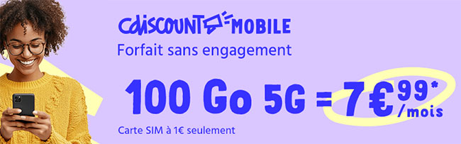  Un forfait 5G 100 Go de DATA à 7,99€ chez CDiscount Mobile