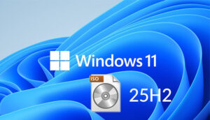  La mise à jour 25H2 de Windows 11 et ISO sont disponibles