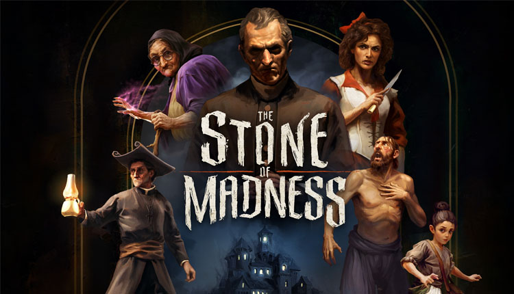 Promotional poster for a game titled 'The Stone of Madness' featuring several characters with dramatic expressions surrounding a dark castle backdrop.